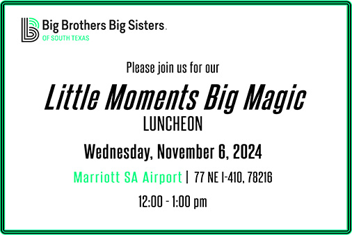 Big Brothers Big Sisters - Little Moments. Big Magic 2